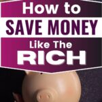 Want to save money like the wealthy? The secret to being rich isn’t just making more—it’s managing money smarter. Learn how to get rich by using strategies the wealthy swear by. If you want to know how to become rich, start by changing your habits. This guide covers how to save money, invest wisely, and build financial security. If you're looking for how to save money fast, these ideas will help. Discover the best ways to save money and build lasting wealth.