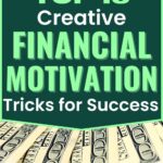 Money doesn’t have to be confusing or stressful. These creative tricks will shift how you feel and act around money. Each tip helps build financial motivation in a way that fits into your everyday routine. Whether you're focused on small wins or big dreams, you’ll find a style that works for you.