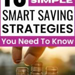 Looking for money saving strategies that actually work? These money saving methods make it easy to build a strong financial future without stress. A solid money saving plan helps you manage spending while sticking to your budget. These money saving techniques are all about small, smart changes that add up over time.