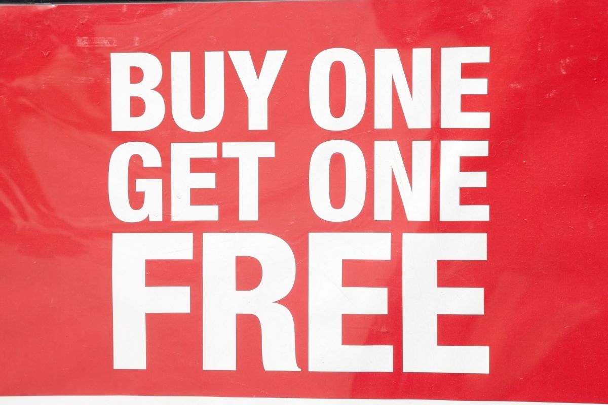 A picture of a BOGO promo.