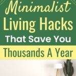 Learn how minimalist living can help you cut clutter, lower costs, and keep more of your income. These are real frugal living strategies you can start today without feeling deprived. You’ll get simple frugal living tips like how to stop impulse buys, organize your home for savings, and even find things you can make at home to save money. These ideas aren’t about sacrifice—they’re about smart choices. You’ll also see budget hacks frugal living fans swear by, along with smart being frugal tips that make life easier. Perfect for anyone looking for extreme frugal living tips that work in the real world.