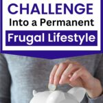 Turning a no spend challenge into a permanent lifestyle is all about building smart habits that last. With the right money saving tips, you can move from short-term changes to long-term success. Use a no spend month printable or even a no spend month template to track your progress and keep things simple. Following basic no spend challenge rules makes saving less stressful and more rewarding. This is a guide for anyone who wants to practice frugal living every day. By focusing on the right routines, you learn how to grow wealth, cut waste, and build a future of financial freedom.