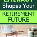 Building wealth for retirement starts with understanding how money really works. Financial literacy helps you make smarter choices, save consistently, and invest with confidence. When you follow financial literacy lessons, you start building habits that lead to financial stability and long-term growth. Whether you use a financial literacy poster as motivation or find strength in financial literacy quotes, the goal is to keep learning. Solid finance literacy gives you control over your future and brings you closer to financial freedom with every step.