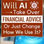Find out how technology is changing money management and what it means for your journey to financial independence. Learn how AI tools can help you track your expenses and plan investments while you focus on achieving financial stability. Discover strategies to stay prepared during a financial crisis and develop habits that will help you become financially independent.